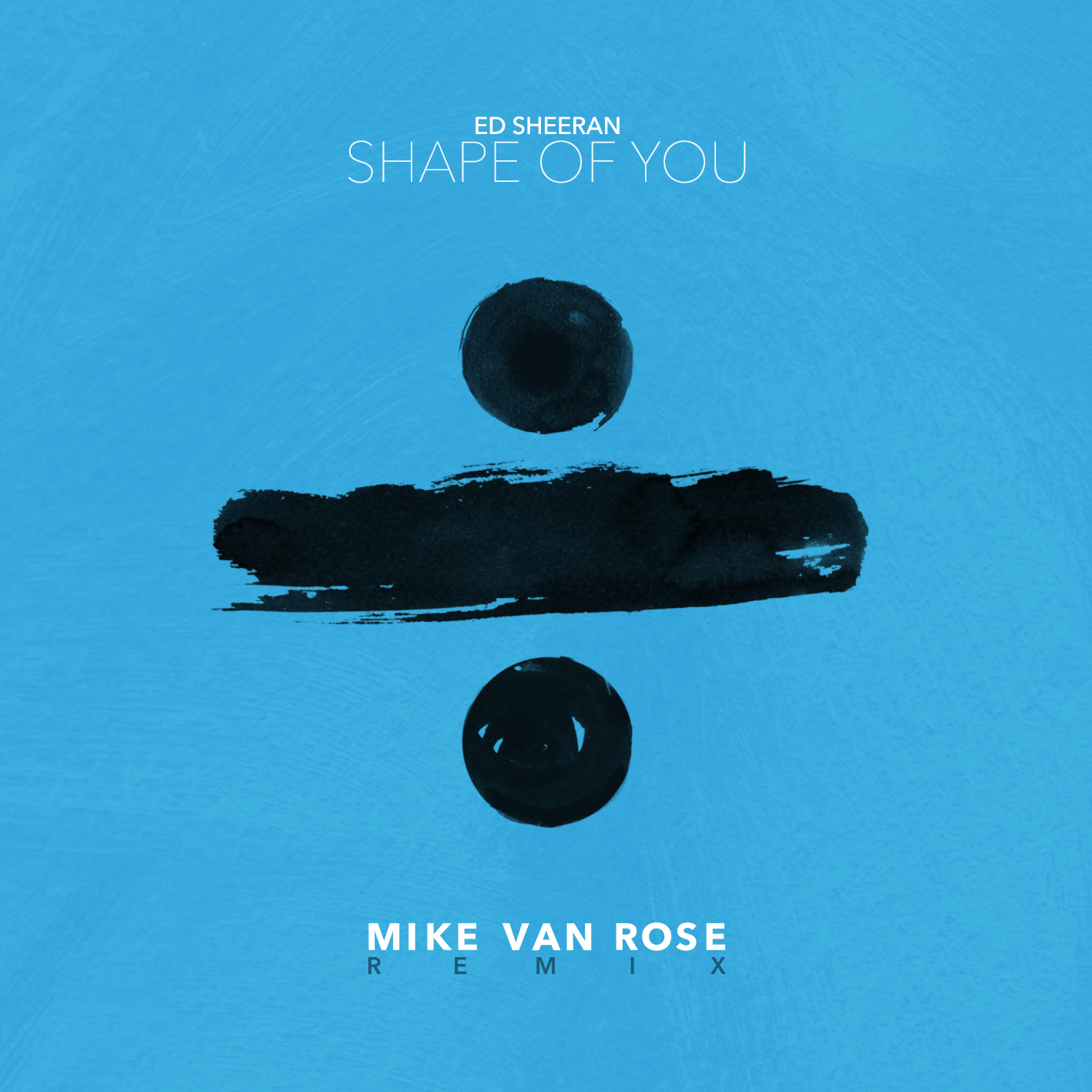 Ed Sheeran - Shape Of You (Mike Van Rose Remix)